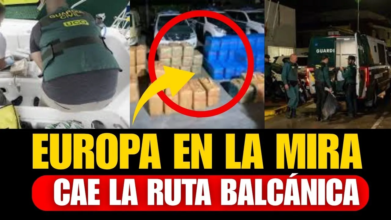 Guardia Civil desmantela red balcánica: 4,5 Toneladas de cocaína a punto de llegar a europa